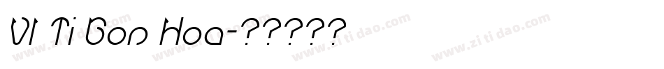 VI Ti Gon Hoa字体转换